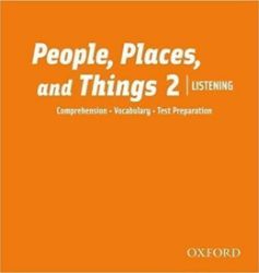 People, Places and Things Listening 2 Class Audio CDs /2/ People, Places and Things Listening 2 Class Audio CDs /2/
