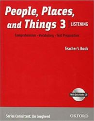 People, Places and Things Listening 3 Teacher's Book + Audio CD Pack People, Places and Things Listening 3 Teacher's Book + Audio CD Pack