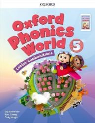 Oxford Phonics World 5 Student's Book with Reader e-Book Pack Oxford Phonics World 5 Student's Book with Reader e-Book Pack