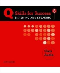 Q Skills for Success 5 Listening & Speaking Class Audio CDs /4/ Q Skills for Success 5 Listening & Speaking Class Audio CDs /4/