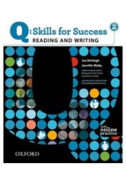 Q Skills for Success 2 Reading & Writing Student's Book with Online Practice