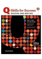 Q Skills for Success 5 Reading & Writing Student's Book with Online Practice