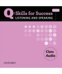 Q Skills for Success Intro Listening & Speaking Class Audio CDs /2/ Q Skills for Success Intro Listening & Speaking Class Audio CDs /2/