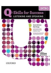 Q Skills for Success Intro Listening & Speaking Student's Book with Online Practice Q Skills for Success Intro Listening & Speaking Student's Book with Online Practice