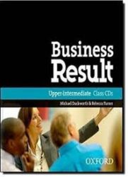 Business Result Upper Intermediate Class Audio CDs /2/ Business Result Upper Intermediate Class Audio CDs /2/