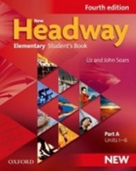 New Headway Elementary Student's Book Part A (4th) New Headway Elementary Student's Book Part A (4th)