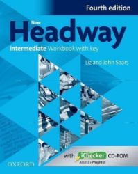 New Headway Intermediate Workbook with Key and iChecker CD-ROM (4th) New Headway Intermediate Workbook with Key and iChecker CD-ROM (4th)