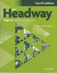New Headway Beginner Workbook with Key (4th) New Headway Beginner Workbook with Key (4th)