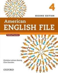 American English File 4 Student's Book with iTutor and Online Practice (2nd) American English File 4 Student's Book with iTutor and Online Practice (2nd)