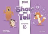 Oxford Discover Show and Tell Literacy Book B Oxford Discover Show and Tell Literacy Book B