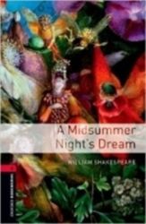 Oxford Bookworms Library 3 A Midsummer Night's Dream (New Edition) Oxford Bookworms Library 3 A Midsummer Night's Dream (New Edition)