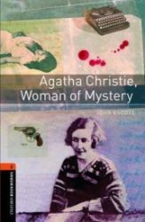 Oxford Bookworms Library 2 Agatha Christie, Woman of Mystery (New Edition)