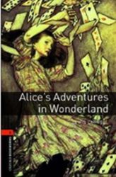 Oxford Bookworms Library 2 Alice's Adventures in Wonderland (New Edition) - Lewis Carroll - Čtení v angličtině Oxford Bookworms Library 2 Alice´s Adventures in Wonderland (New Edition)