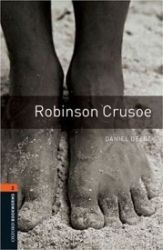 Oxford Bookworms Library 2 Robinson Crusoe (New Edition) Oxford Bookworms Library 2 Robinson Crusoe (New Edition)