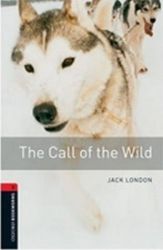 Oxford Bookworms Library 3 The Call of the Wild (New Edition) - Jack London - Učebnice angličtiny Oxford Bookworms Library 3 The Call of the Wild (New Edition)