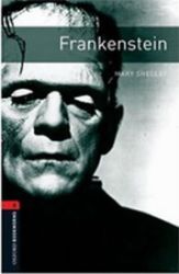 Oxford Bookworms Library 3 Frankenstein (New Edition) Oxford Bookworms Library 3 Frankenstein (New Edition)