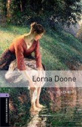 Oxford Bookworms Library 4 Lorna Doone (New Edition) Oxford Bookworms Library 4 Lorna Doone (New Edition)