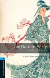 Oxford Bookworms Library 5 The Garden Party (New Edition) Oxford Bookworms Library 5 The Garden Party (New Edition)