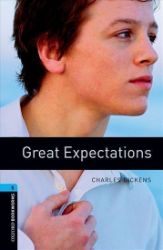 Oxford Bookworms Library 5 Great Expectations (New Edition) Oxford Bookworms Library 5 Great Expectations (New Edition)