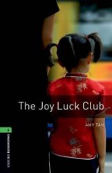 Oxford Bookworms Library 6 Joy Luck Club (New Edition) - Amy Tan - Čtení v angličtině Oxford Bookworms Library 6 Joy Luck Club (New Edition)