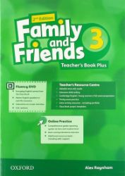 Family and Friends 3 Teacher's Book Plus (2nd) - Učebnice angličtiny pro ZŠ Family and Friends 3 Teacher´s Book Plus (2nd)
