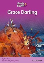 Family and Friends Reader 5c Grace Darling - Tim Vicary - Učebnice angličtiny pro ZŠ Family and Friends Reader 5c Grace Darling