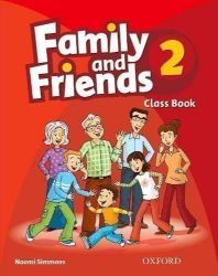 Family and Friends 2 Course Book - Naomi Simmons - Učebnice angličtiny pro ZŠ Family and Friends 2 Course Book