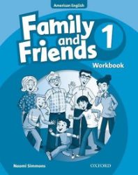 Family and Friends American English 1 Workbook Family and Friends American English 1 Workbook