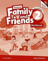 Family and Friends American English 2 Workbook with Online Practice (2nd) - Naomi Simmons - Učebnice angličtiny pro ZŠ Family and Friends American English 2 Workbook with Online Practice (2nd)