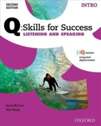 Q Skills for Success Intro Listening & Speaking Student's Book with Online Practice (2nd)