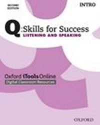 CD Q Skills for Success Intro Listening & Speaking iTools Online (2nd) CD Q Skills for Success Intro Listening & Speaking iTools Online (2nd)