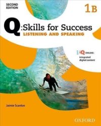Q Skills for Success 1 Listening & Speaking Student's Book B (2nd) Q Skills for Success 1 Listening & Speaking Student's Book B (2nd)