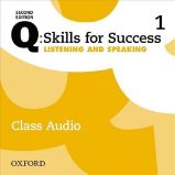 Q Skills for Success 1 Listening & Speaking Class Audio CDs /3/ (2nd) Q Skills for Success 1 Listening & Speaking Class Audio CDs /3/ (2nd)