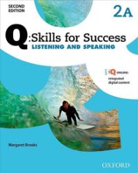 Q Skills for Success 2 Listening & Speaking Student's Book A (2nd)