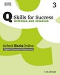 CD Q Skills for Success 3 Listening & Speaking iTools Online (2nd) CD Q Skills for Success 3 Listening & Speaking iTools Online (2nd)