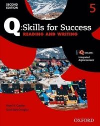 Q Skills for Success 5 Reading & Writing Student's Book with Online Practice (2nd)