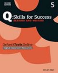CD Q Skills for Success 5 Reading & Writing iTools Online (2nd) CD Q Skills for Success 5 Reading & Writing iTools Online (2nd)