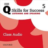 Q Skills for Success 5 Listening & Speaking Class Audio CDs /4/ (2nd) Q Skills for Success 5 Listening & Speaking Class Audio CDs /4/ (2nd)
