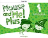Mouse and Me! Plus 1 Activity Book - Učebnice angličtiny pro ZŠ Mouse and Me! Plus 1 Activity Book