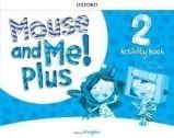 Mouse and Me! Plus 2 Activity Book - Učebnice angličtiny pro ZŠ Mouse and Me! Plus 2 Activity Book