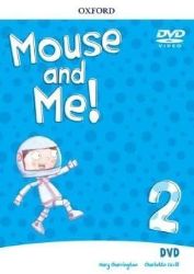 Mouse and Me! 2 DVD - Učebnice angličtiny pro ZŠ Mouse and Me! 2 DVD