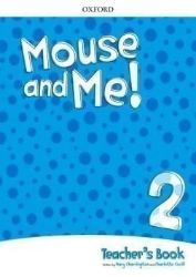 Mouse and Me! 2 Teacher's Book Pack Mouse and Me! 2 Teacher's Book Pack