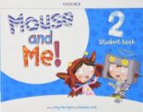 Mouse and Me! 2 Student Book Pack - Učebnice angličtiny pro ZŠ Mouse and Me! 2 Student Book Pack