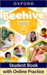 Beehive 2 Student's Book with Online Practice Beehive 2 Student's Book with Online Practice