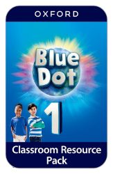 Blue Dot 1 Classroom Resources Pack