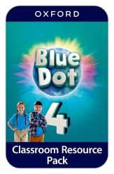 Blue Dot 4 Classroom Resources Pack Blue Dot 4 Classroom Resources Pack