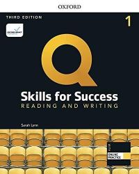 Q Skills for Success 1 Reading & Writing Student's Book with iQ Online Practice, 3rd Q Skills for Success 1 Reading & Writing Student's Book with iQ Online Practice, 3rd