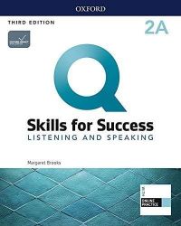 Q Skills for Success 2 Listening & Speaking Student's Book A with iQ Online Practice, 3rd