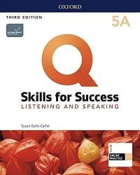 Q Skills for Success 5 Listening & Speaking Student's Book A with iQ Online Practice, 3rd - Odborná angličtina Q Skills for Success 5 Listening & Speaking Student´s Book A with iQ Online Practice, 3rd