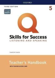 Q Skills for Success 5 Listening & Speaking Teacher's Handbook with Teacher's Access Card, - Odborná angličtina Q Skills for Success 5 Listening & Speaking Teacher´s Handbook with Teacher´s Access Card, 3rd